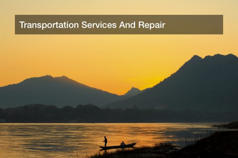 Transportation Services And Repair