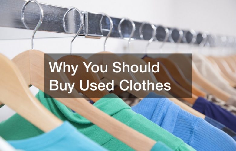 Why You Should Buy Used Clothes