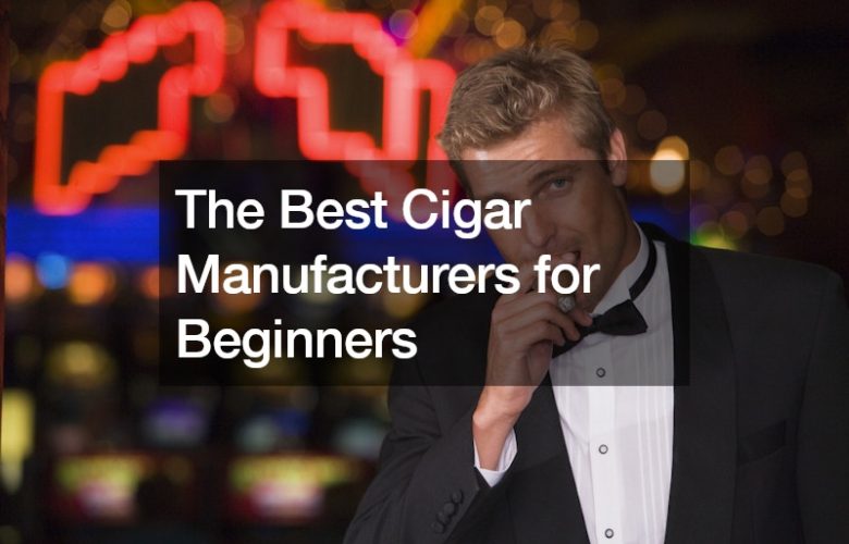 The Best Cigar Manufacturers for Beginners