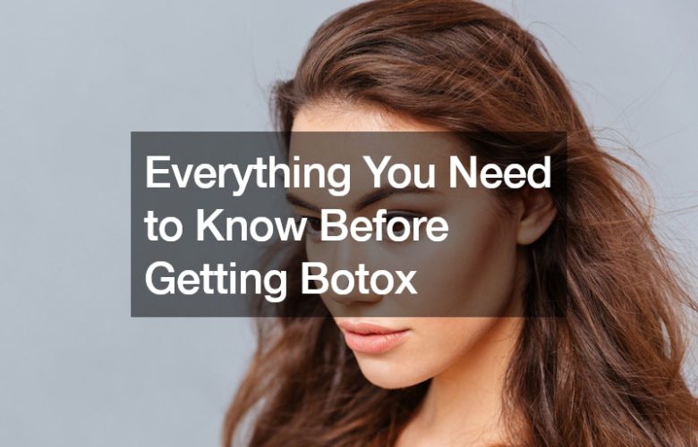 Everything You Need to Know Before Getting Botox